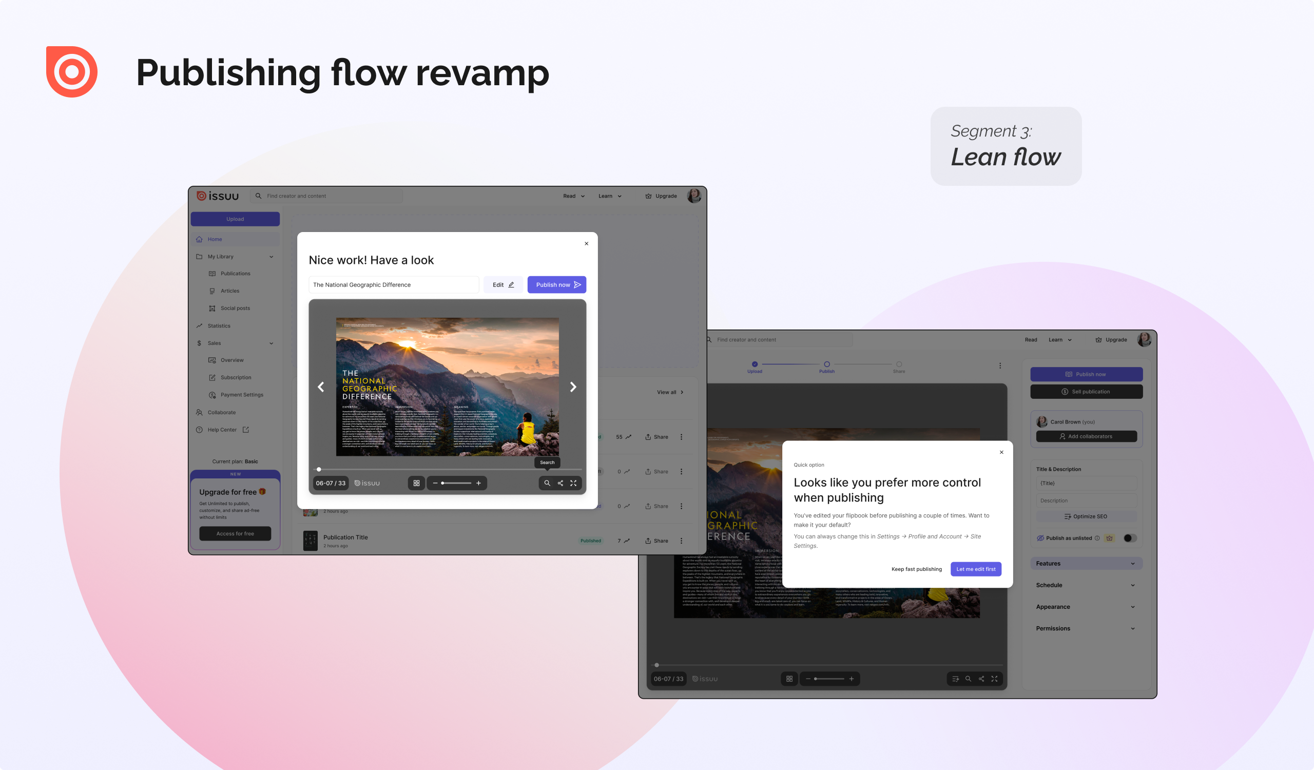 Publishing flow revamp, lean full-page redesign